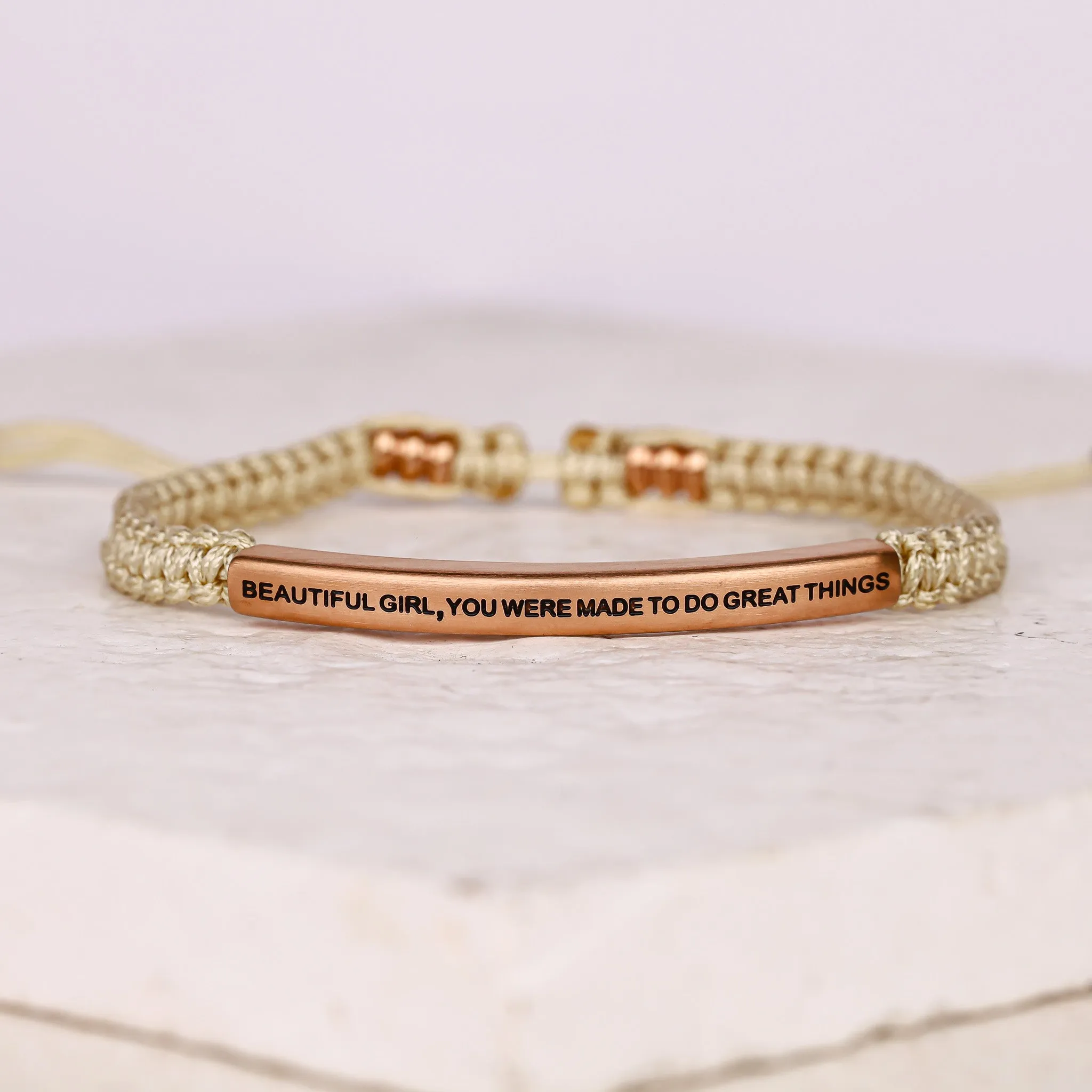 BEAUTIFUL GIRL, YOU WERE MADE TO DO GREAT THINGS ROPE BRACELET