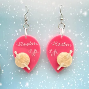 Hooker life - earrings